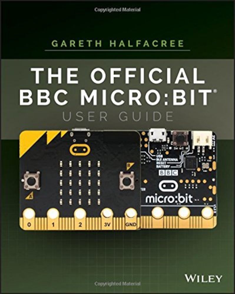 The Official BBC Micro: Bit User Guide, Paperback fotografia produsului