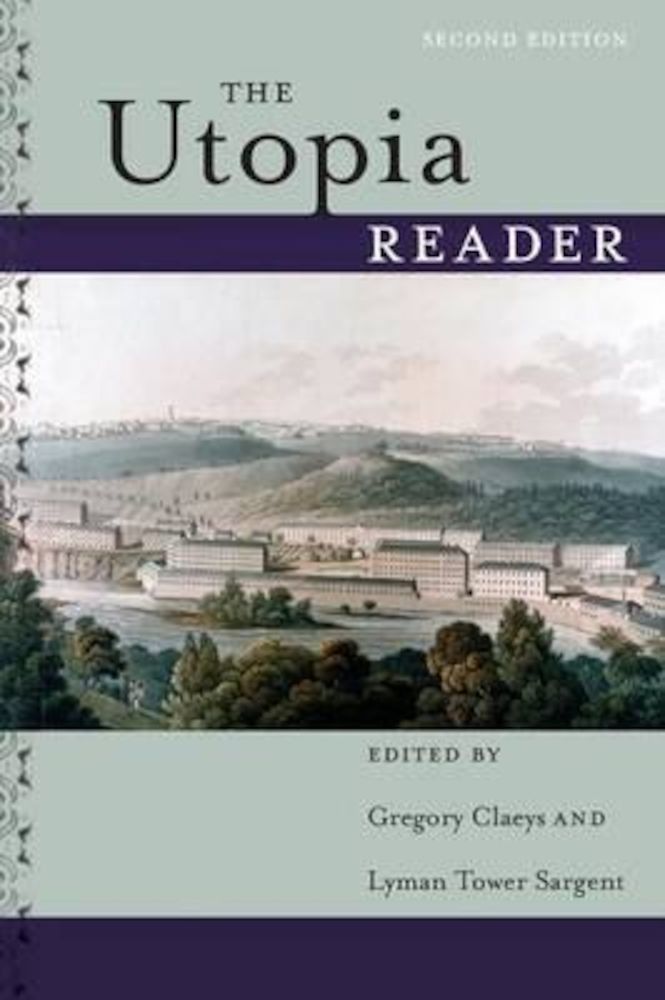 The Utopia Reader, Paperback (2nd Ed.) fotografia produsului