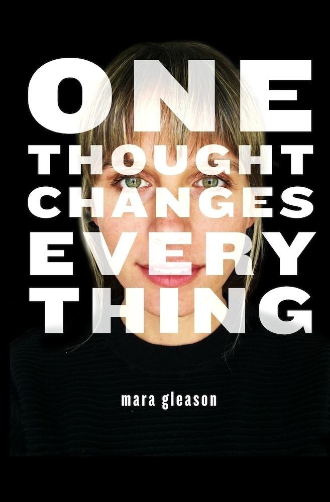One Thought Changes Everything, Paperback fotografia produsului
