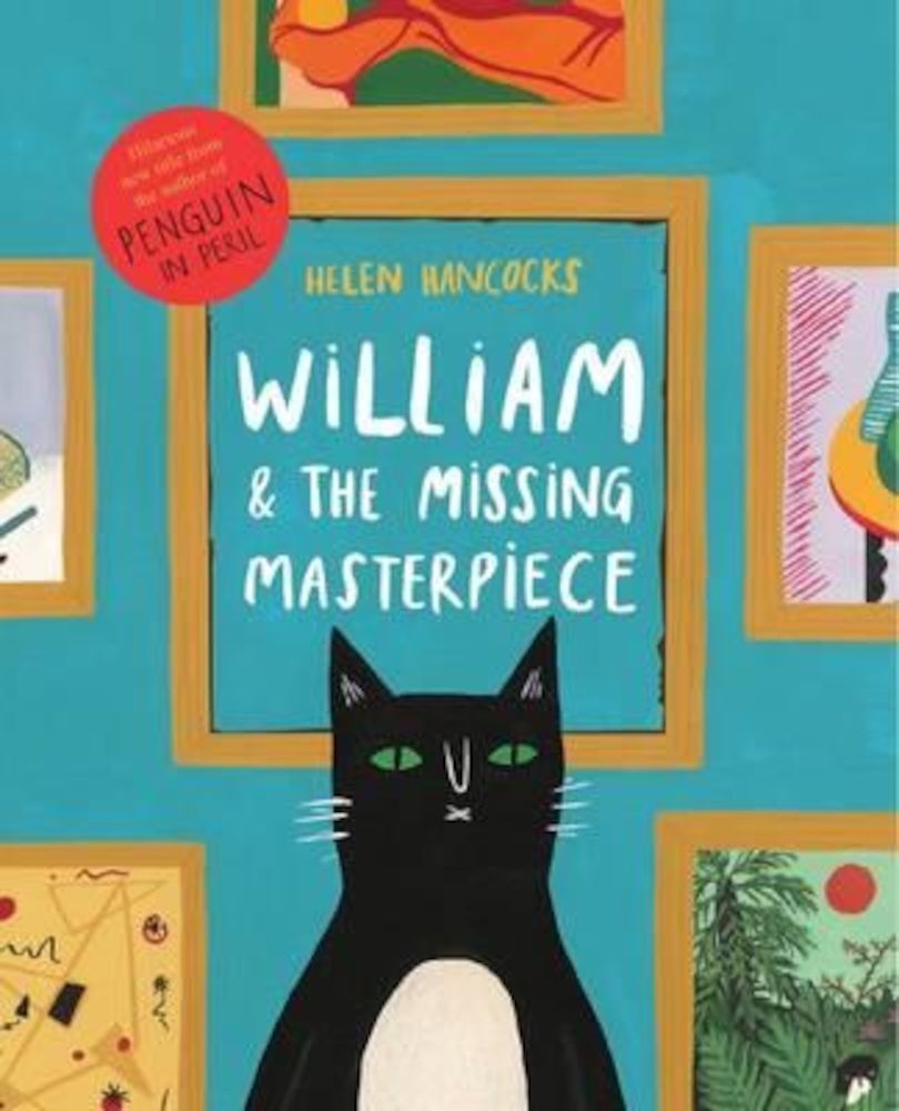 William and the Missing Masterpiece, Paperback fotografia produsului