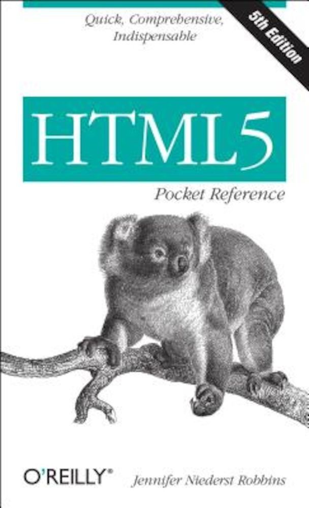HTML5 Pocket Reference, Paperback fotografia produsului