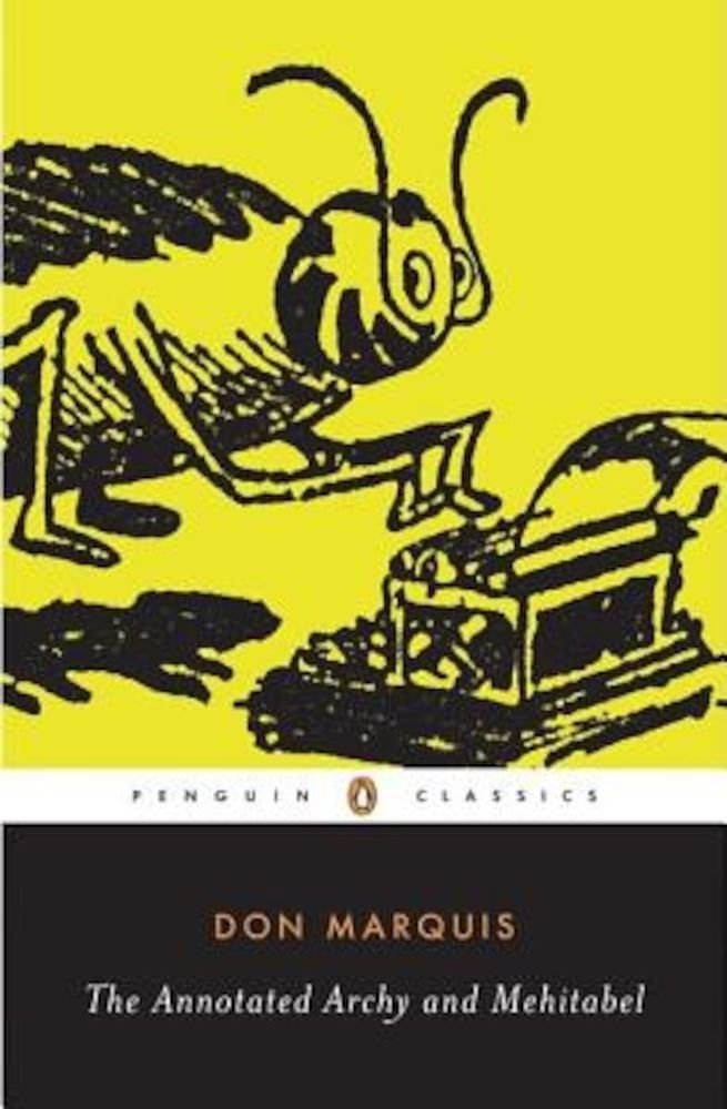 The Annotated Archy and Mehitabel, Paperback fotografia produsului