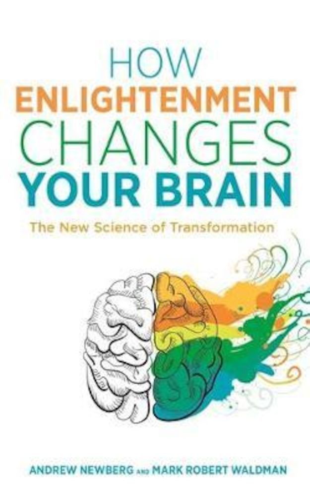 How Enlightenment Changes Your Brain, Paperback fotografia produsului