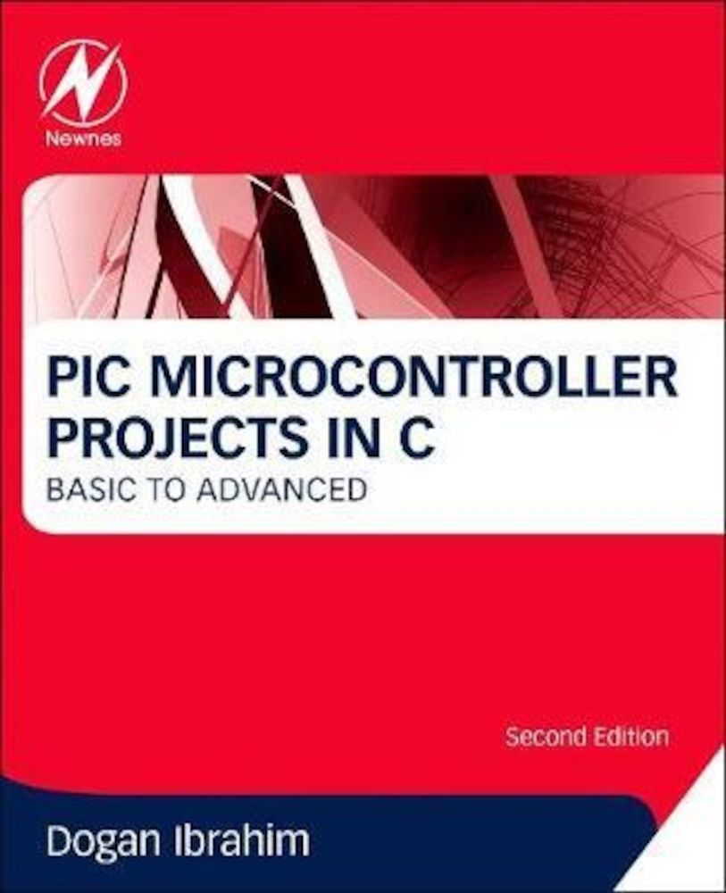 PIC Microcontroller Projects in C, Paperback fotografia produsului