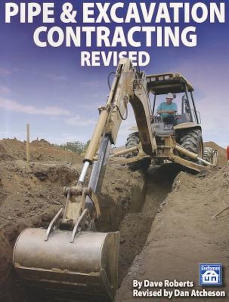 Pipe & Excavation Contracting Revised, Paperback fotografia produsului
