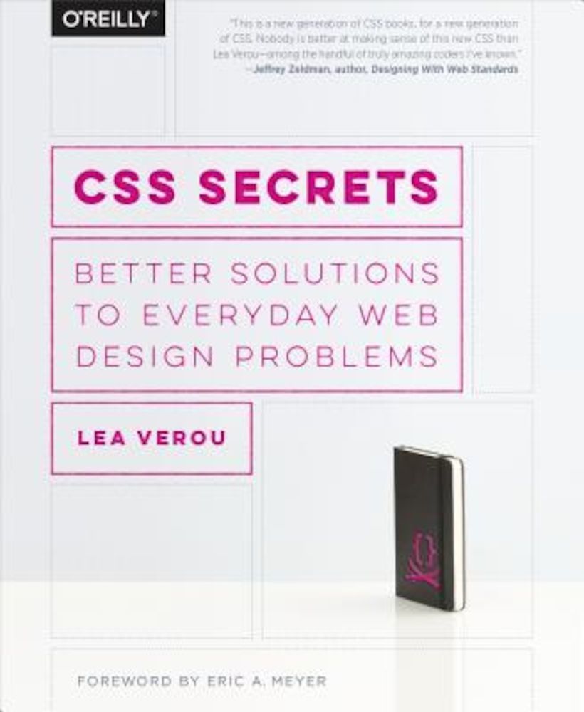 CSS Secrets: Better Solutions to Everyday Web Design Problems, Paperback фото продукта