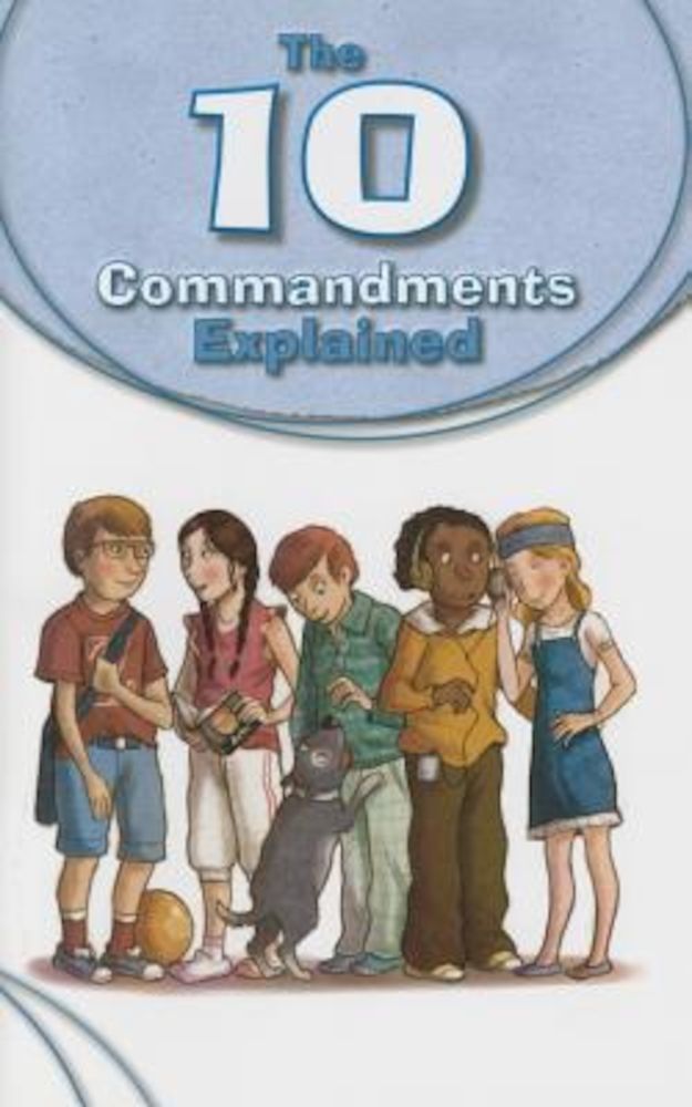 The 10 Commandments Explained, Paperback фото продукта