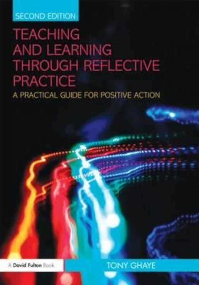Teaching and Learning through Reflective Practice, Paperback fotografia produsului