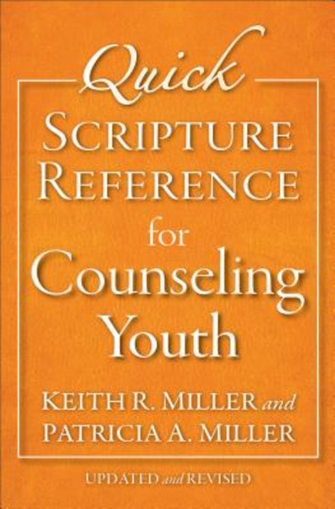 Quick Scripture Reference for Counseling Youth, Paperback fotografia produsului