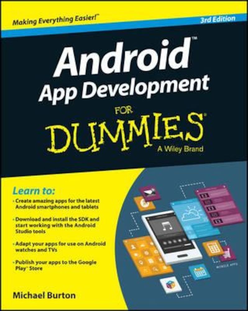 Android App Development for Dummies, 3rd Edition, Paperback fotografia produsului