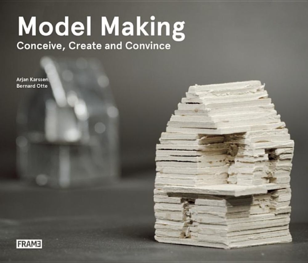 Model Making: Conceive, Create and Convince, Paperback fotografia produsului