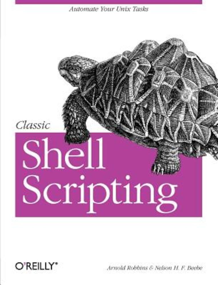 Classic Shell Scripting, Paperback fotografia produsului