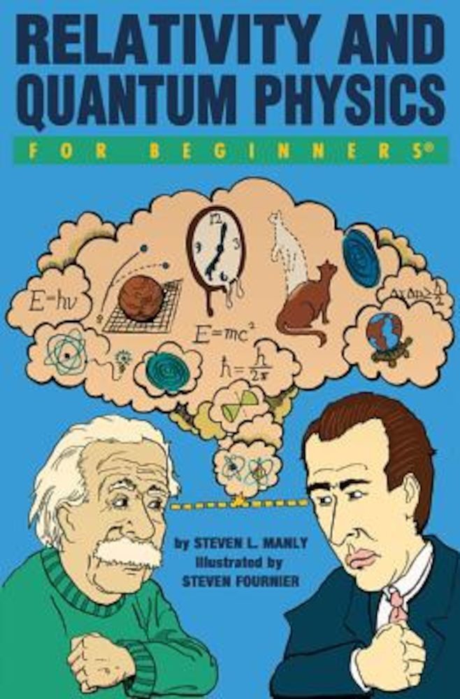 Relativity and Quantum Physics for Beginners, Paperback fotografia produsului