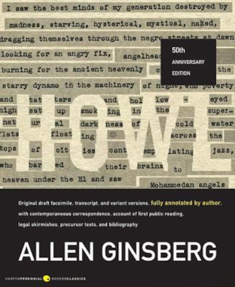 Howl: Original Draft Facsimile, Transcript, and Variant Versions, Fully Annotated by Author, with Contemporaneous Correspond, Paperback fotografia produsului