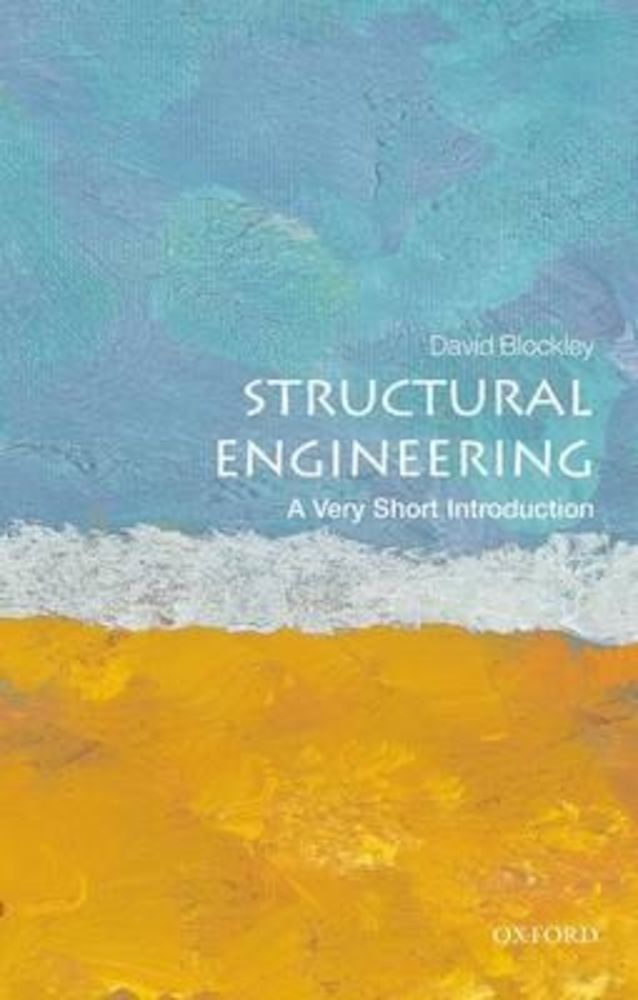 Structural Engineering: A Very Short Introduction, Paperback фото продукта