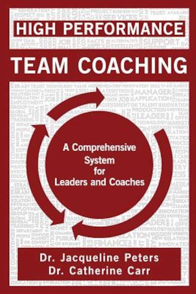 High Performance Team Coaching, Paperback fotografia produsului