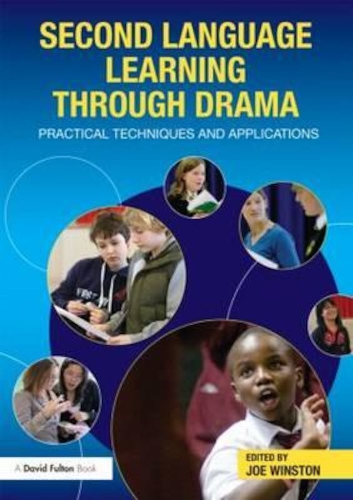 Second Language Learning through Drama, Paperback fotografia produsului