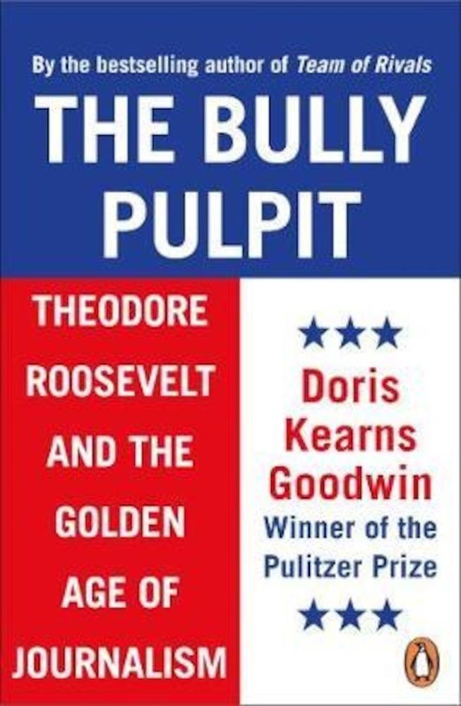 Bully Pulpit, Paperback fotografia produsului