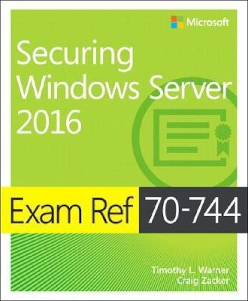 Exam Ref 70-744 Securing Windows Server 2016, Paperback fotografia produsului