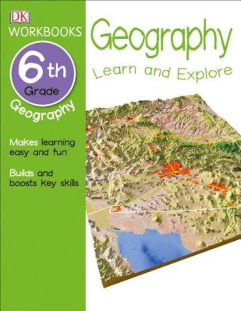 DK Workbooks: Geography, Sixth Grade, Paperback фото продукта