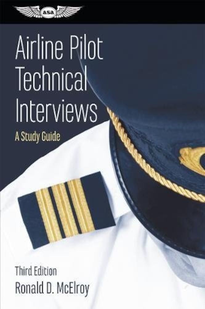 Airline Pilot Technical Interviews: A Study Guide, Paperback fotografia produsului