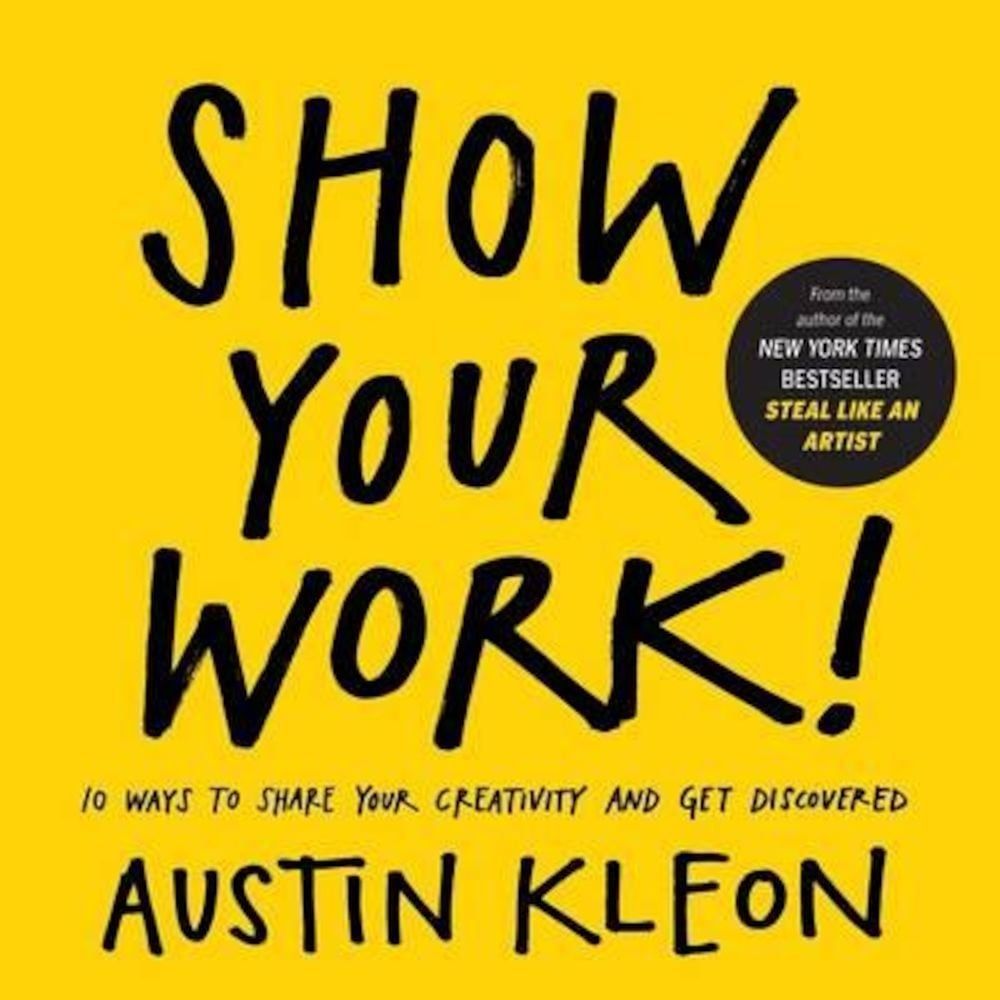 Show Your Work!, Paperback fotografia produsului