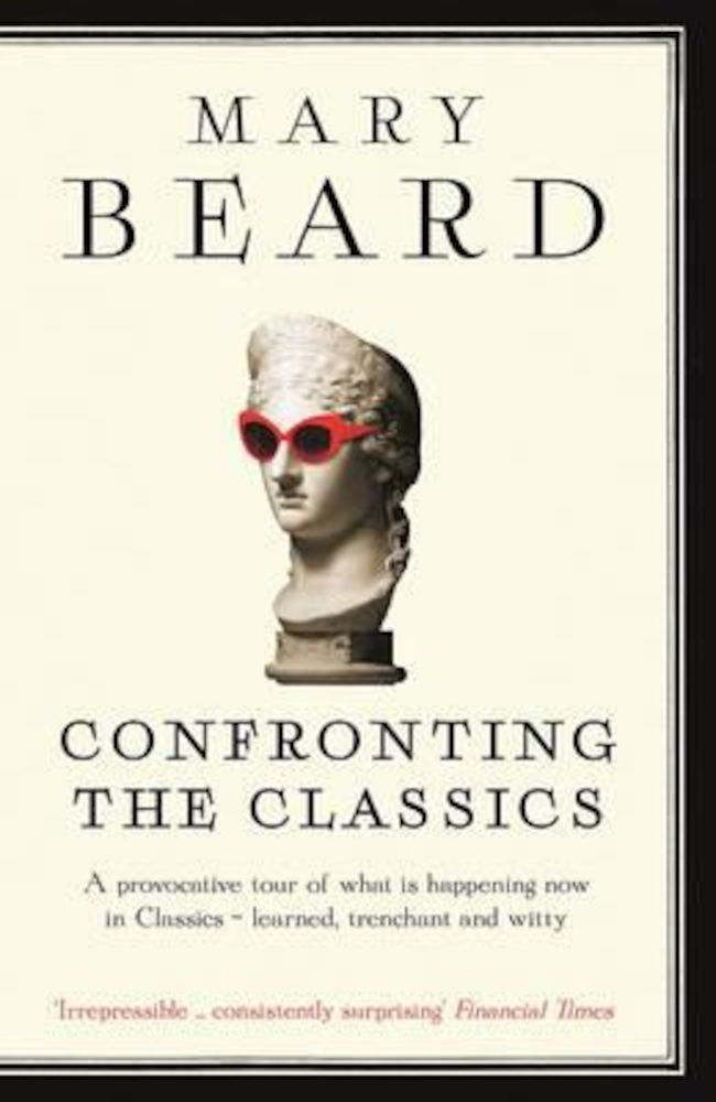 Confronting the Classics, Paperback фото продукта