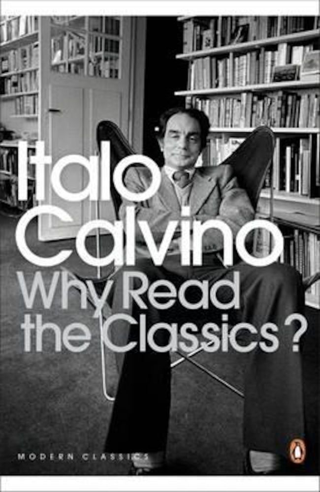 Why Read the Classics', Paperback fotografia produsului