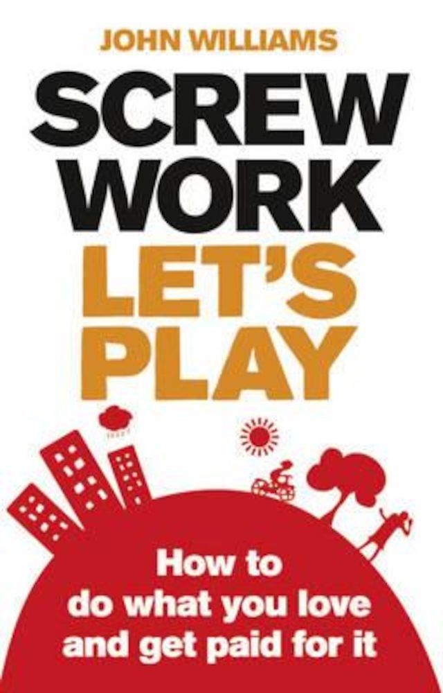 Screw Work, Let's Play, Paperback fotografia produsului