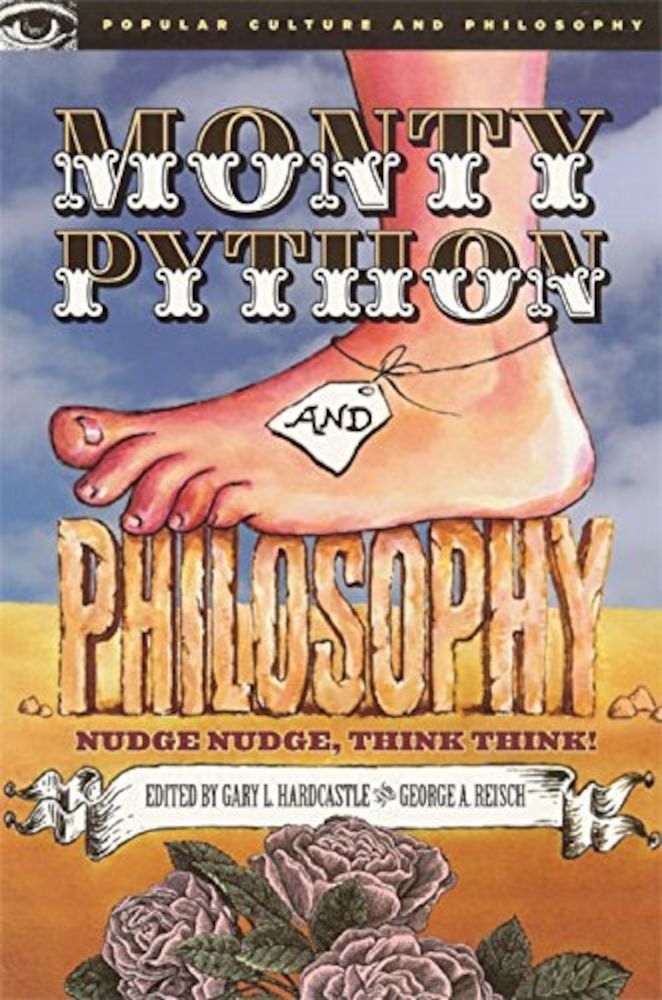Monty Python and Philosophy: Nudge Nudge, Think Think!, Paperback фото продукта