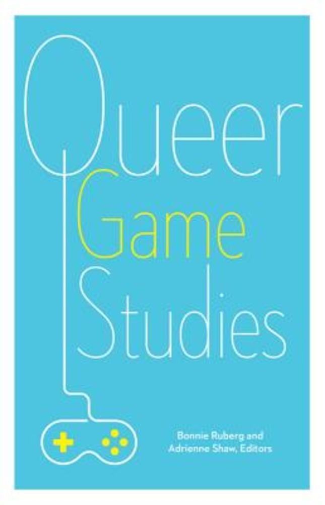 Queer Game Studies, Paperback fotografia produsului