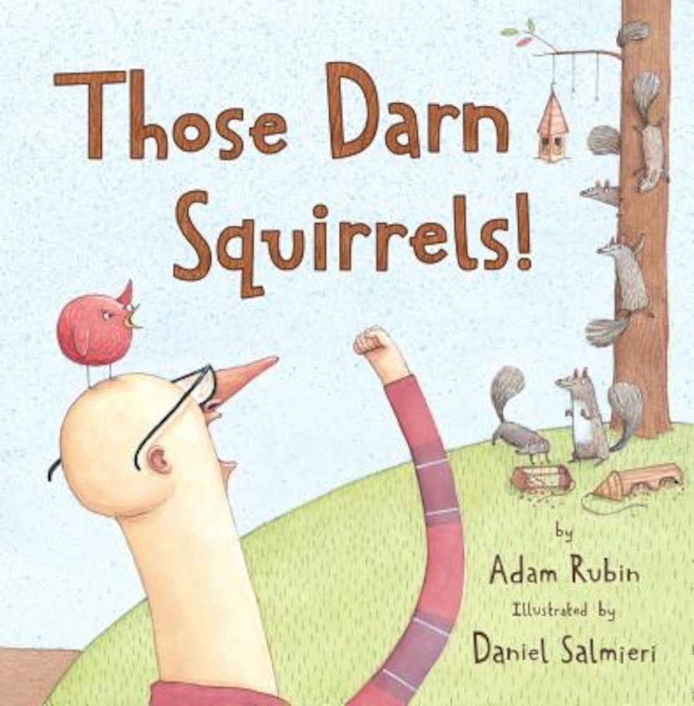 Those Darn Squirrels!, Paperback fotografia produsului