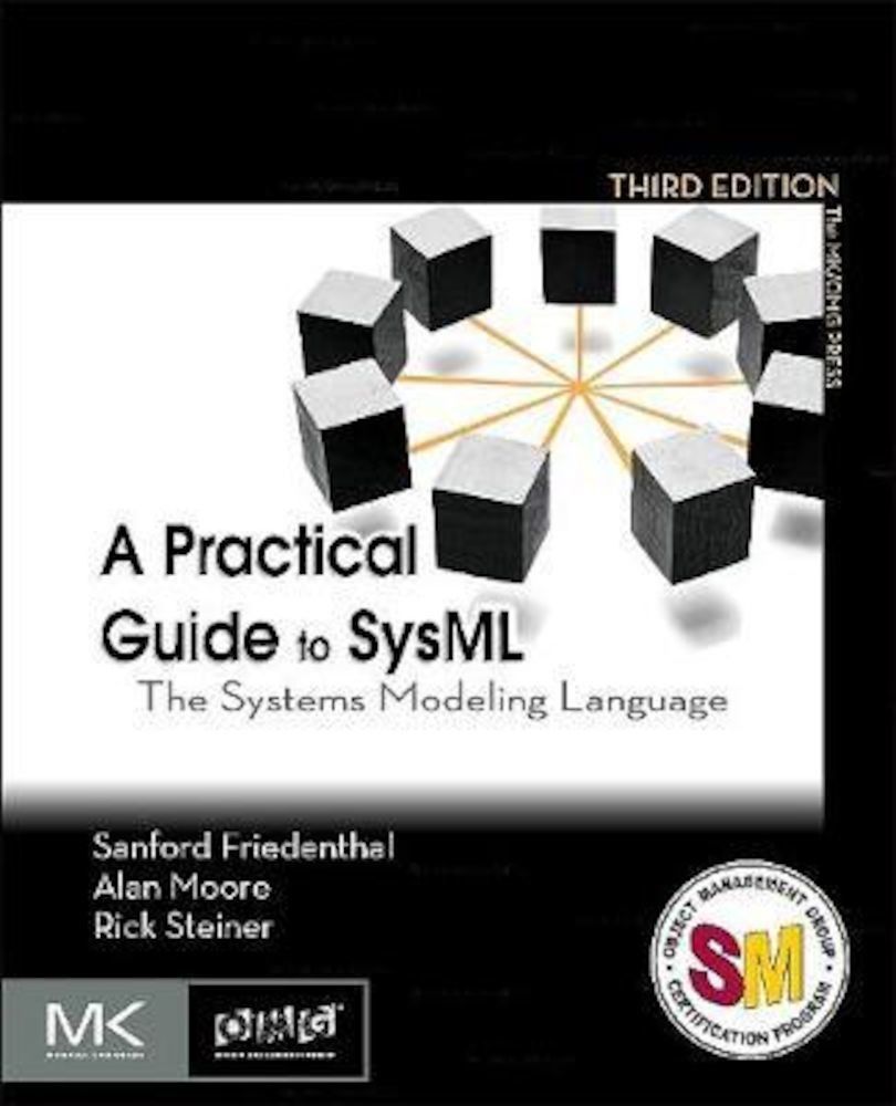 Practical Guide to SysML, Paperback fotografia produsului