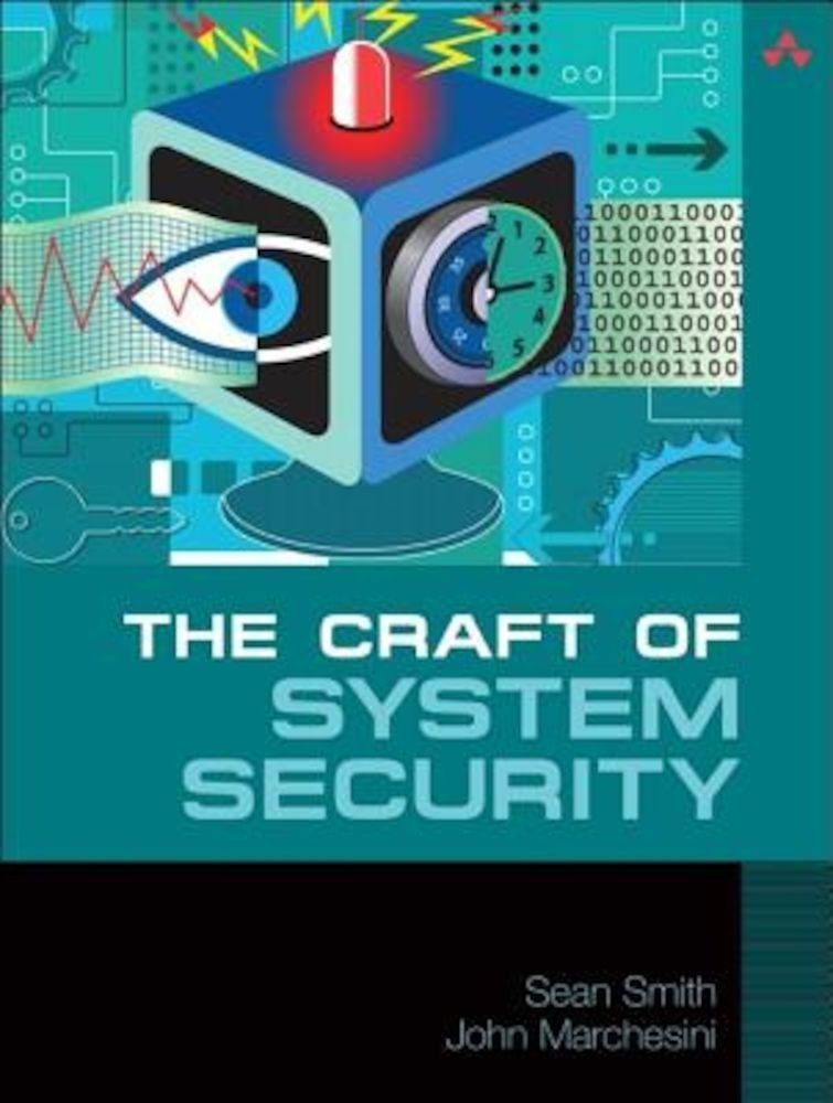 The Craft of System Security, Paperback fotografia produsului