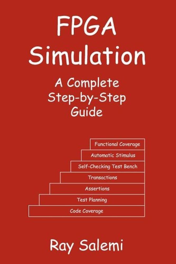 FPGA Simulation: A Complete Step-By-Step Guide, Paperback фото продукта