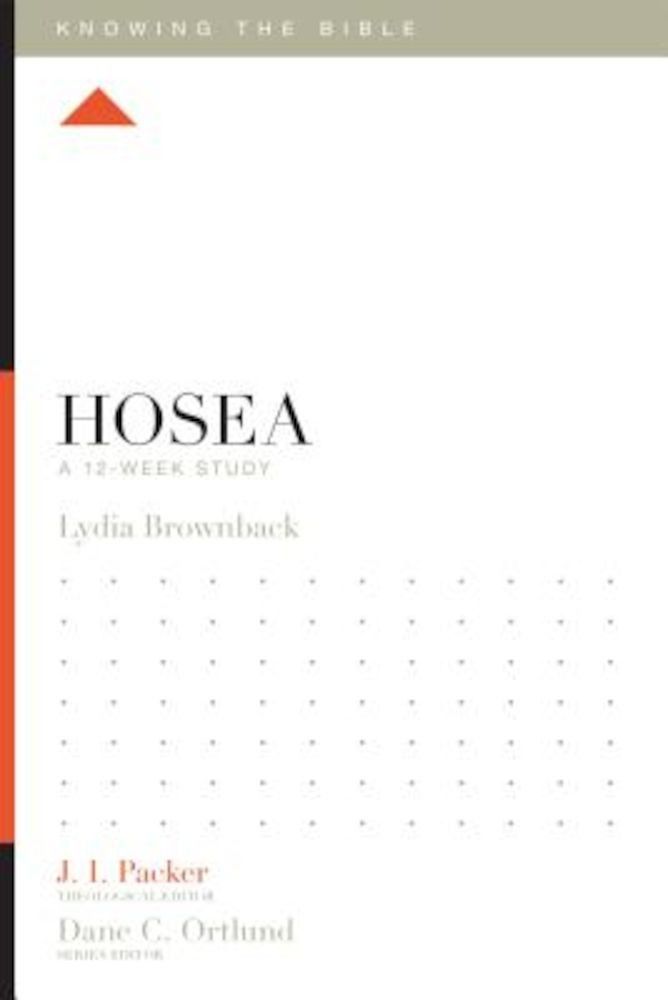 Hosea: A 12-Week Study, Paperback fotografia produsului
