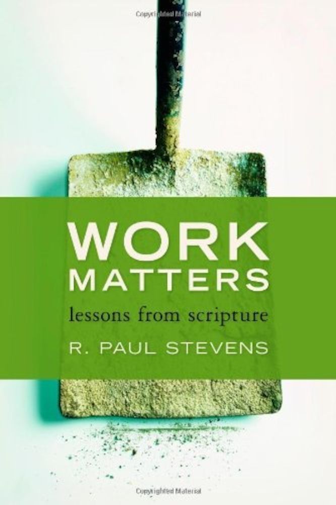 Work Matters: Lessons from Scripture, Paperback fotografia produsului