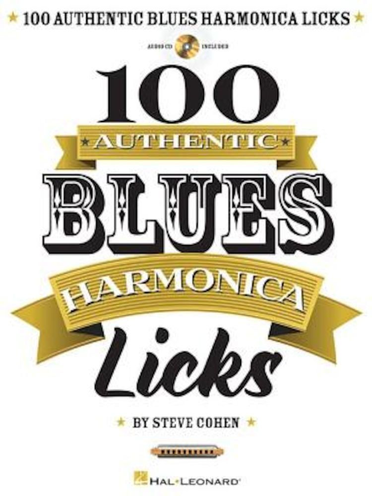 100 Authentic Blues Harmonica Licks 'With CD (Audio)', Paperback fotografia produsului