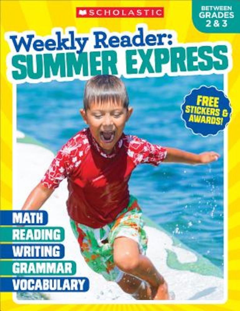 Weekly Reader: Summer Express (Between Grades 2 & 3), Paperback фото продукта
