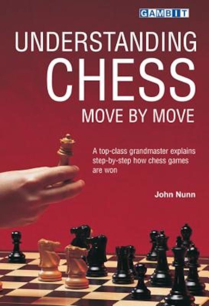 Understanding Chess Move by Move, Paperback fotografia produsului