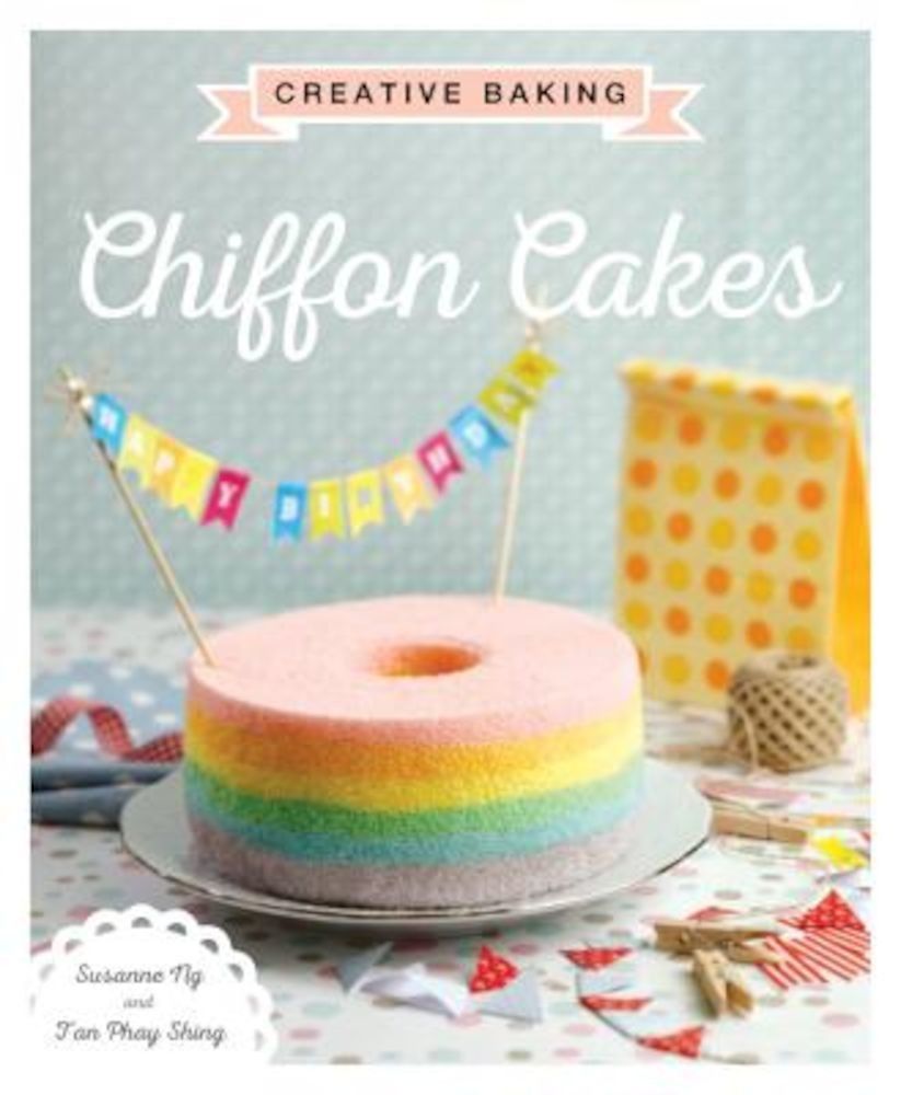 Creative Baking: Chiffon Cakes, Paperback fotografia produsului