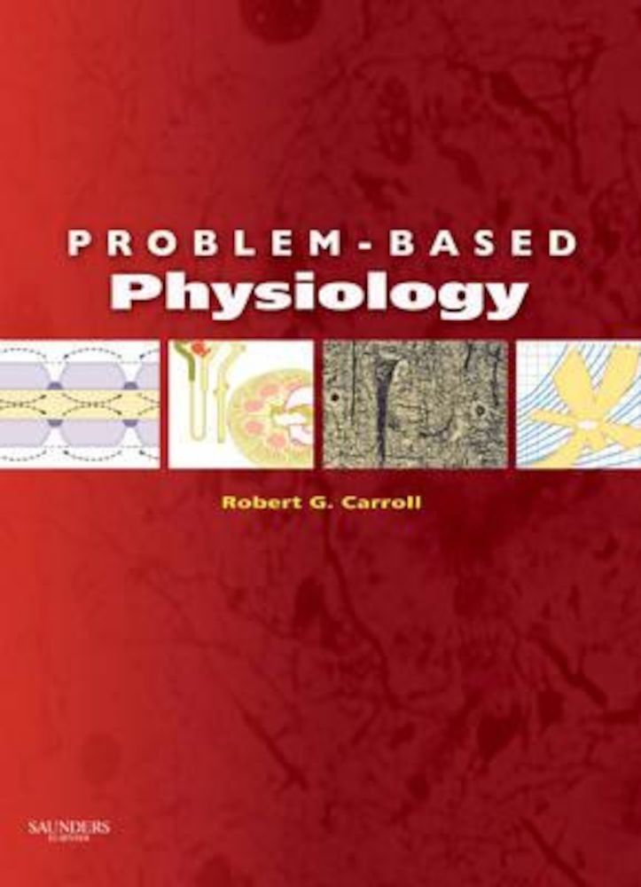 Problem-Based Physiology, Paperback fotografia produsului