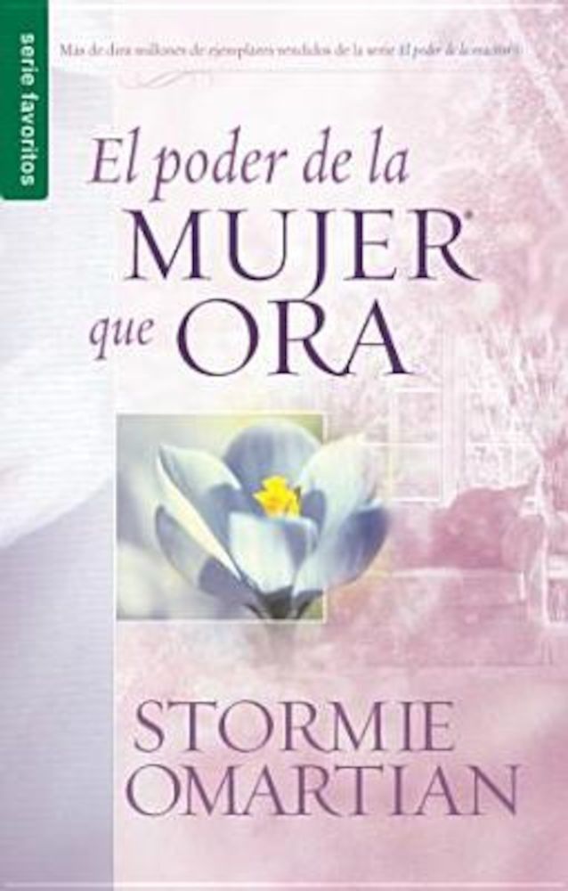 El Poder de la Mujer Que Ora, Paperback fotografia produsului