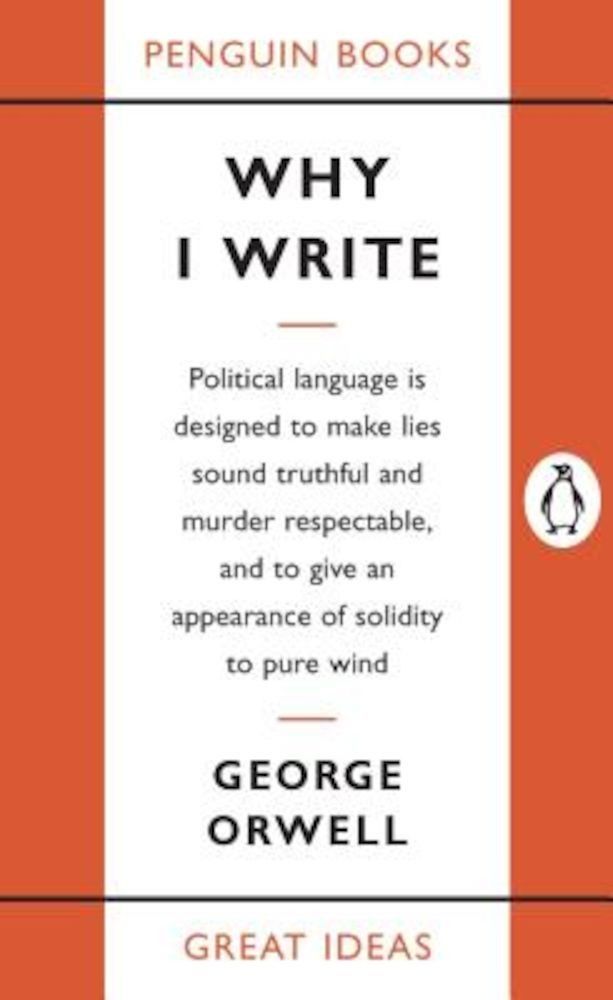 Why I Write, Paperback fotografia produsului