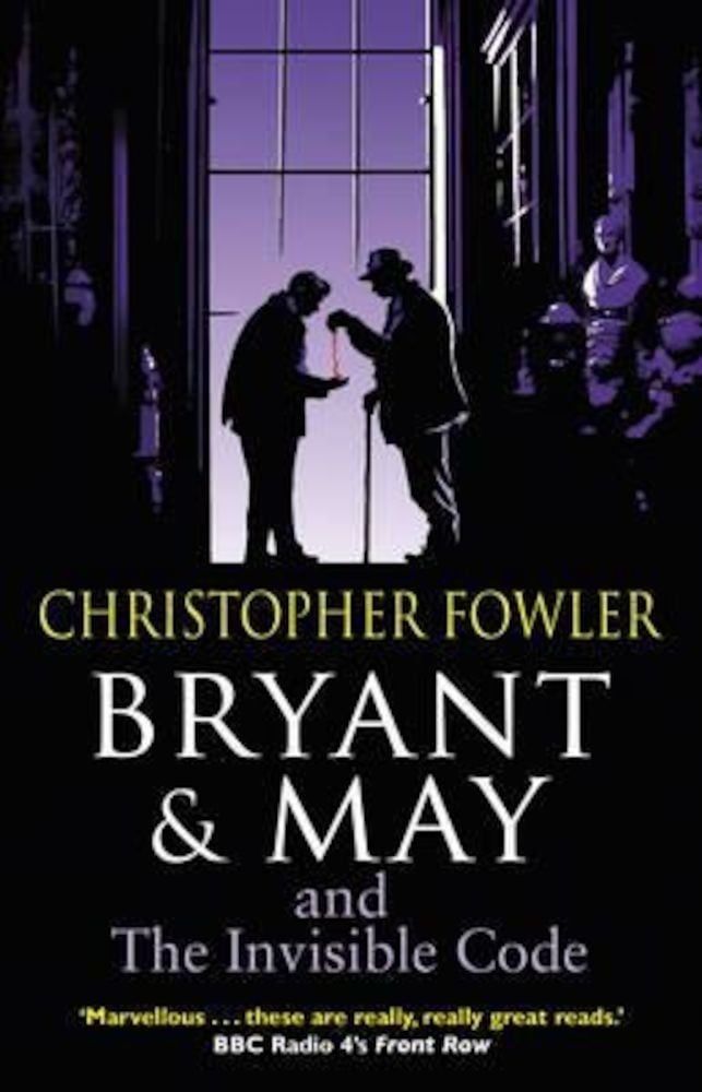 Bryant & May and the Invisible Code, Paperback fotografia produsului