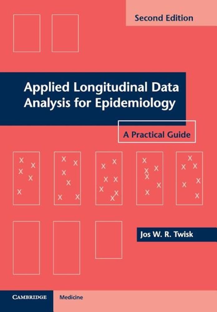 Applied Longitudinal Data Analysis for Epidemiology: A Practical Guide, Paperback fotografia produsului