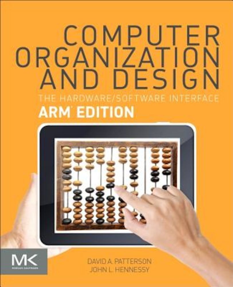 Computer Organization and Design Arm Edition: The Hardware Software Interface, Paperback фото продукта