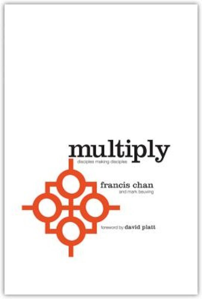 Multiply: Disciples Making Disciples, Paperback fotografia produsului