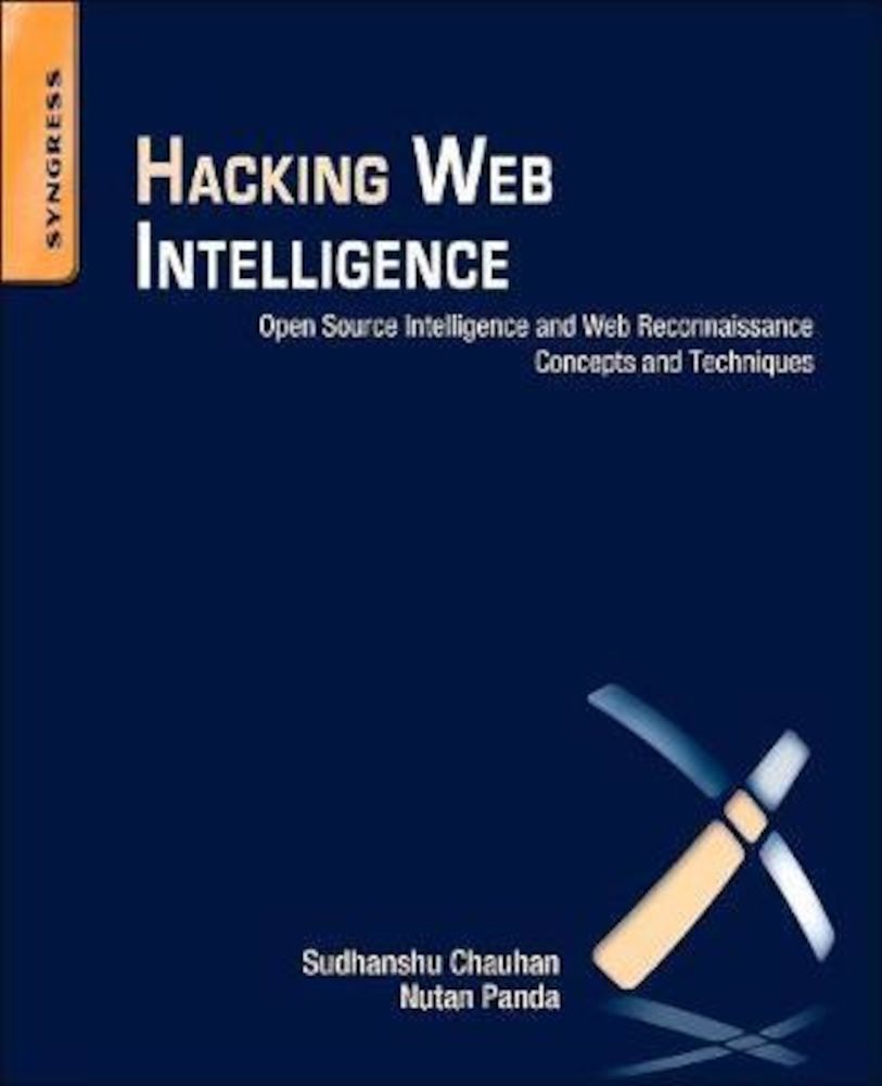 Hacking Web Intelligence, Paperback fotografia produsului