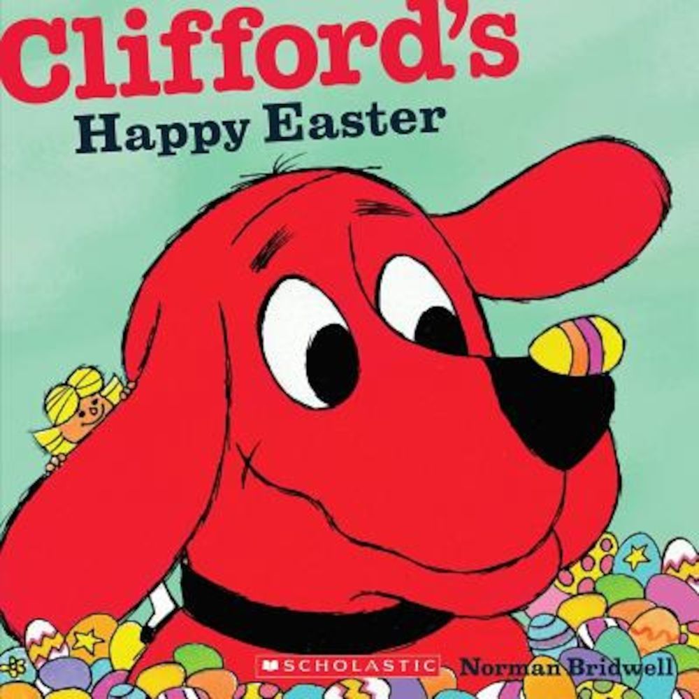 Clifford's Happy Easter, Paperback fotografia produsului